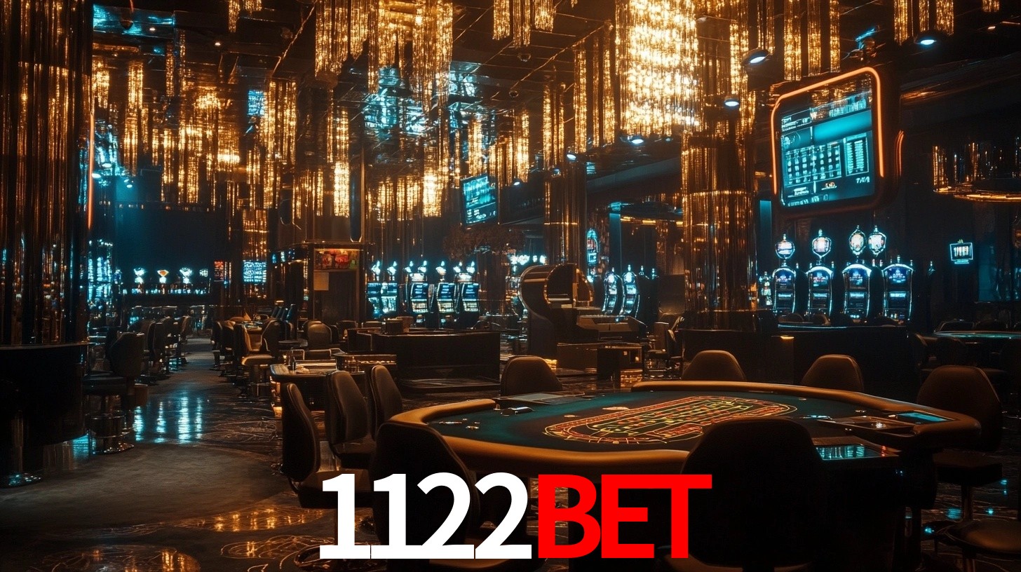 1122bet: A Experiência de Casino com Jogos de Mesa ao Vivo